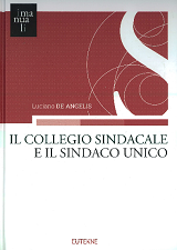 Il collegio sindacale e il sindacato unico