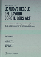 Le nuove regole del lavoro dopo il Jobs Act