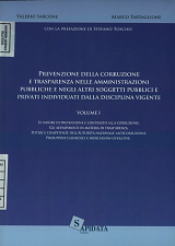 Prevenzione della corruzione e trasparenza nelle amministrazioni pubbliche e negli altri soggetti pubblici e privati individuati dalla disciplina vigente 