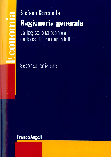 Ragioneria Generale - La logica e la tecnica delle scritture contabili